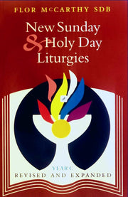 New Sunday and Holy Day Liturgies Year C